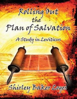 Paperback Rolling Out the Plan of Salvation Book