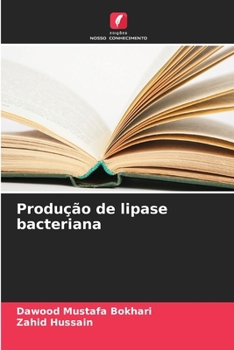 Paperback Produção de lipase bacteriana [Portuguese] Book