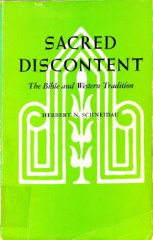 Paperback Sacred Discontent: The Bible and Western Tradition Book