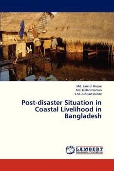Paperback Post-Disaster Situation in Coastal Livelihood in Bangladesh Book