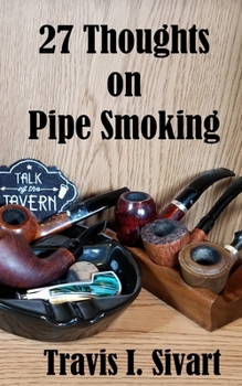 Paperback 27 Thoughts on Pipe Smoking Book