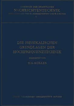 Paperback Die Physikalischen Grundlagen Der Hochfrequenztechnik [German] Book