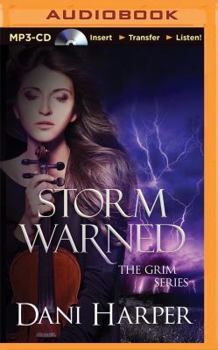 Storm Warned - Book #3 of the Grim