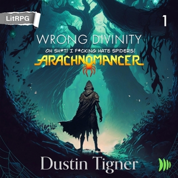 Audio CD Wrong Divinity: Oh Sh*t! I F*cking Hate Spiders! Book