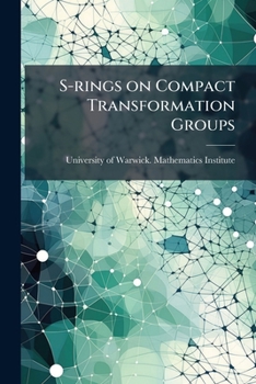 Paperback S-rings on Compact Transformation Groups Book