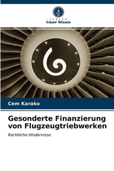Paperback Gesonderte Finanzierung von Flugzeugtriebwerken [German] Book