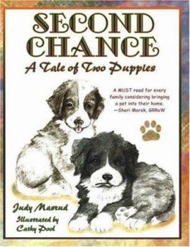Paperback Second Chance: A Tale of Two Puppies Book