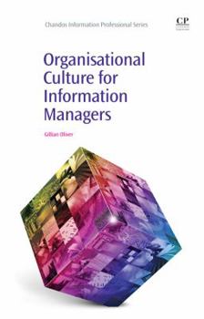Paperback Organisational Culture for Information Managers Book