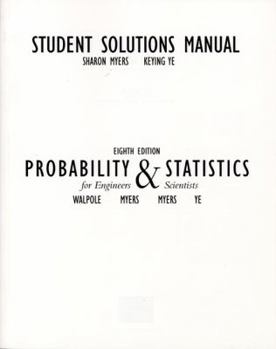 Paperback Probability & Statistics Student Solutions Manual: For Engineers & Scientists Book