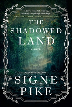 The Shadowed Land (3) (The Lost Queen) - Book #3 of the Lost Queen Trilogy