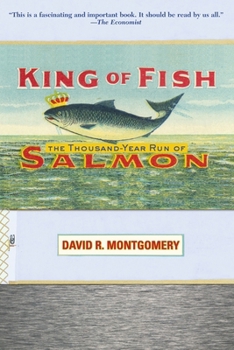 Paperback King of Fish: The Thousand-Year Run of Salmon Book