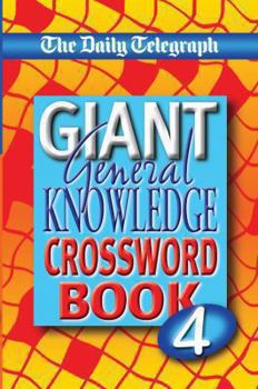 The 'Daily Telegraph' Giant General Knowledge Crossword Book