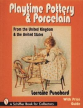 Paperback Playtime Pottery and Porcelain from the United Kingdom and the United States Book