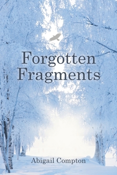 Paperback Forgotten Fragments Book
