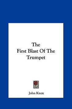 Hardcover The First Blast of the Trumpet Book