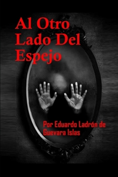 Paperback Al Otro Lado Del Espejo [Spanish] Book