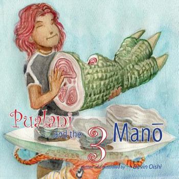 Paperback Pualani and the 3 Mano Book