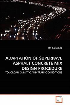Paperback Adaptation of Superpave Asphalt Concrete Mix Design Procedure Book
