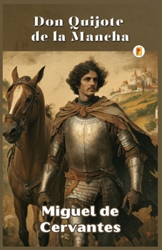 Paperback Don Quijote de la Mancha [Spanish] Book