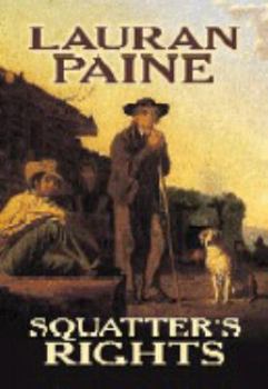 Squatter's Rights (Center Point Western Enhanced (Large Print))