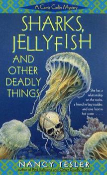 Mass Market Paperback Sharks, Jellyfish, and Other Deadly Things: A Mystery Novel Book