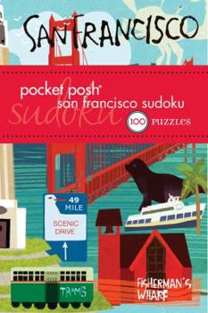 Paperback Pocket Posh San Francisco Sudoku: 100 Puzzles Book