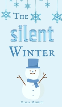Hardcover The Silent Winter Book