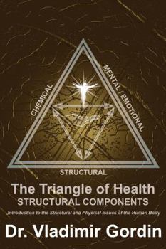 Unknown Binding The Triangle of Health: Structural Components Book