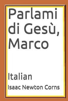 Parlami di Gesù, Marco: Italian