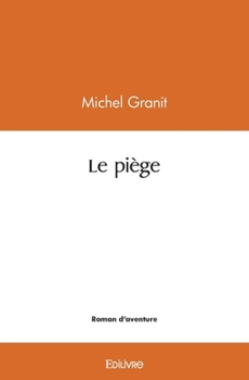 Paperback Le piège [French] Book