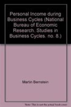 Hardcover Personal Income During Business Cycles Book