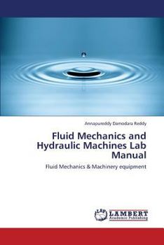 Paperback Fluid Mechanics and Hydraulic Machines Lab Manual Book