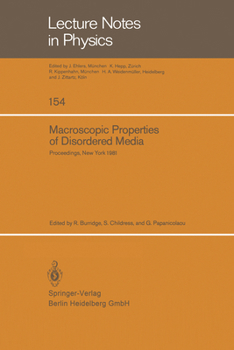 Macroscopic Properties of Disordered Media: Proceedings of a Conference Held at the Courant Institute, June 1-3, 1981