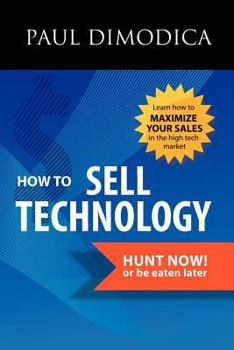 Paperback How to Sell Technology Book