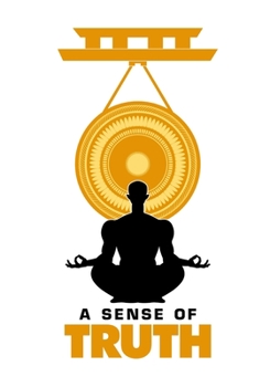 Paperback A Sense of Truth Book