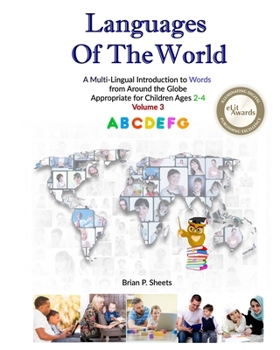 Paperback Languages of the World: A Multi-Lingual Introduction to Words from Around the Globe Book