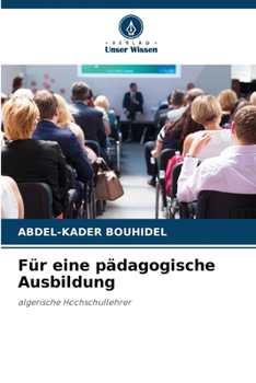 Paperback Für eine pädagogische Ausbildung [German] Book