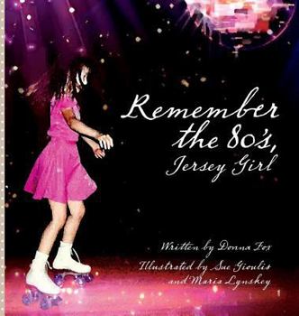 Hardcover Remember the 80's, Jersey Girl Book