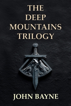 Paperback The Deep Mountains Trilogy Book