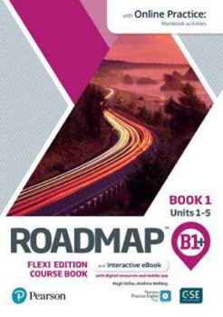 Paperback Roadmap B1+ Flexi Edition Roadmap Course Book 1 with eBook and Online Practice Access Book