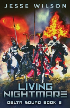 Living Nightmare (Delta Squad)