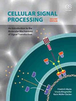 Paperback Cellular Signal Processing: An Introduction to the Molecular Mechanisms of Signal Transduction Book