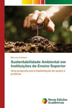 Paperback Sustentabilidade Ambiental em Instituições de Ensino Superior [Portuguese] Book