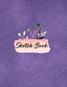 Blank Drawing Book: Notebook for Drawing, Writing, Painting, Sketching or Doodling, 8.5" X 11", Personalized Artist Sketchbook: 120 pages, Sketching, Drawing and Creative Doodling.