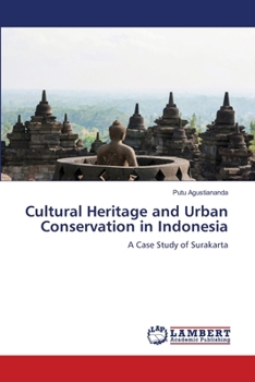 Paperback Cultural Heritage and Urban Conservation in Indonesia Book