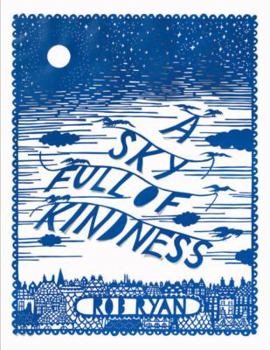 Hardcover A Sky Full of Kindness Book