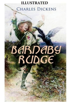 Paperback Barnaby Rudge Illustrated by (Hablot Knight Browne (Phiz)) & (George Cattermole) Book