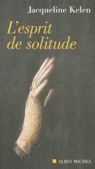 Paperback L'Esprit de solitude [French] Book