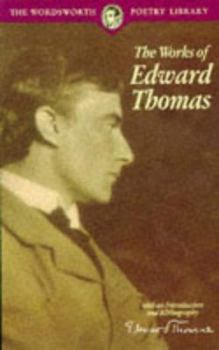 Paperback Works of Edward Thomas Book