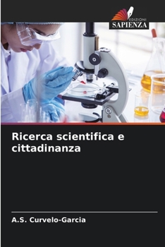 Paperback Ricerca scientifica e cittadinanza [Italian] Book